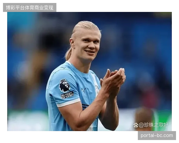 哈兰德以微弱优势超越预期进球数据，挪威神锋将携火热状态迎来首次世界杯正赛之旅